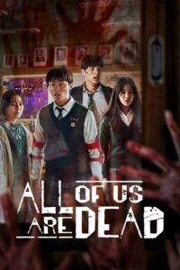 'All Of Us Are Dead' (2022)