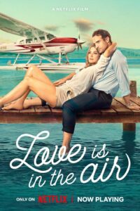 'Love Is in the Air' (2023)