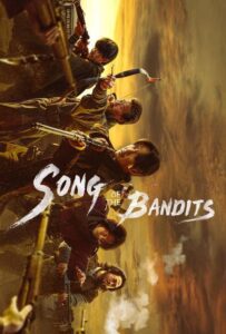 'Song of the Bandits' (2023 - Present)