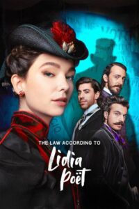 'The Law According to Lidia Poët' (2023 - Present)